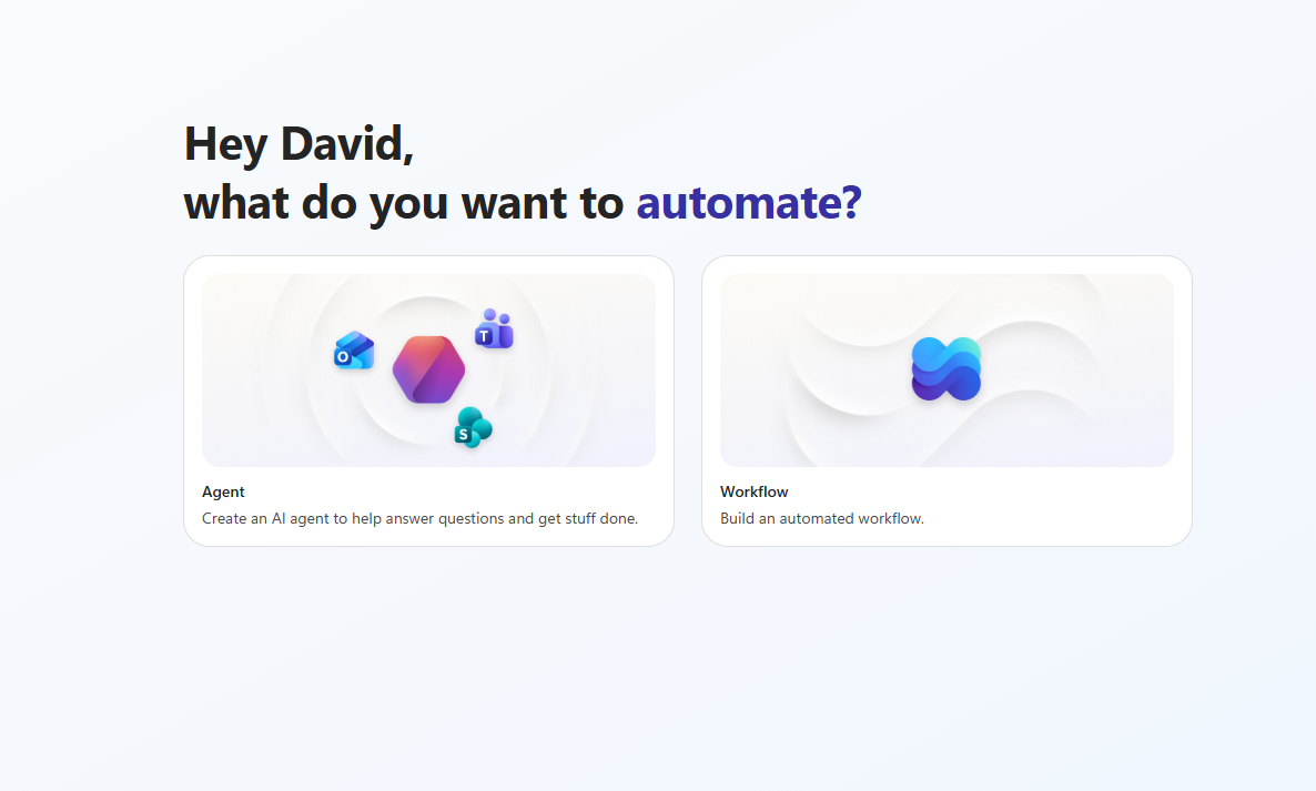 Interface d'accueil de Microsoft Copilot Studio avec le message « Hey David, what do you want to automate ? » et les deux cartes Agent et Workflow pour créer un agent IA en entreprise